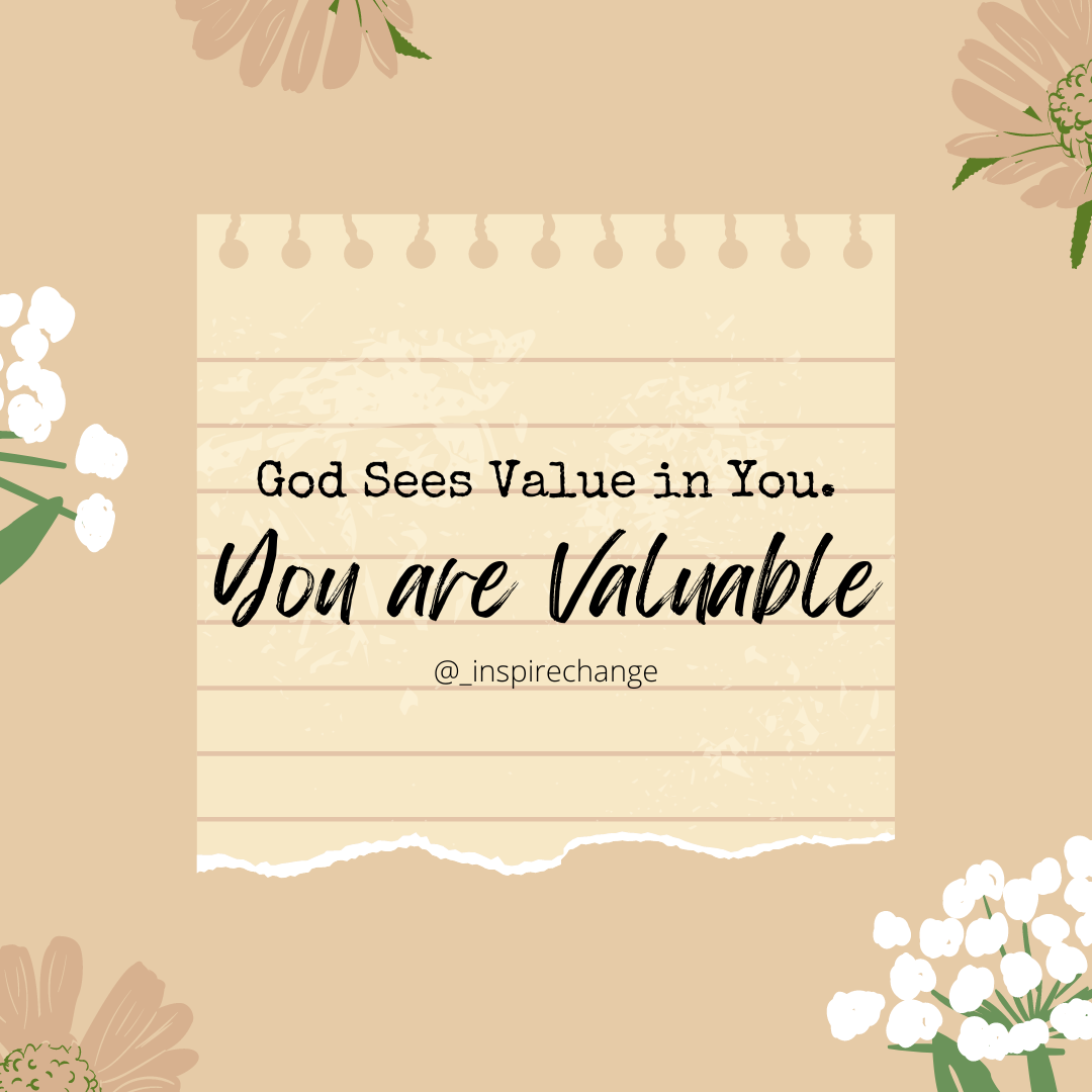 You are Valuable